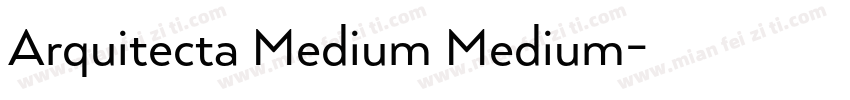 Arquitecta Medium Medium字体转换